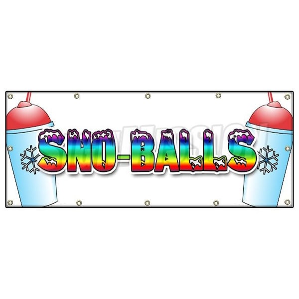 SNO-BALLS BANNER SIGN snowcones water ice italian shaved ice cold fruit